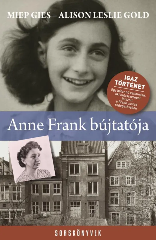 ANNE FRANK BÚJTATÓJA - SORSKÖNYVEK Olcsóbb