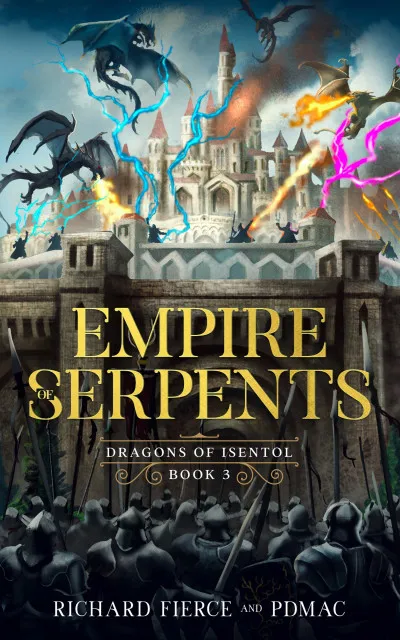 Empire of Serpents - Dragons of Isentol Book 3 Legnépszerűbb