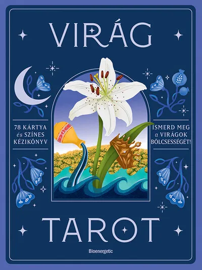 Virág tarot - Ismerd meg a virágok bölcsességét Végkiárusítás