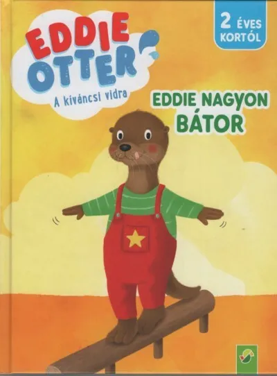 Vedd meg most Eddie Otter: Eddie nagyon bátor