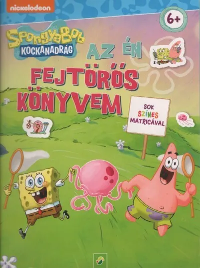 Vásárlói kedvenc SpongyaBob kockanadrág: Az én fejtörős könyvem - Sok színes matricával