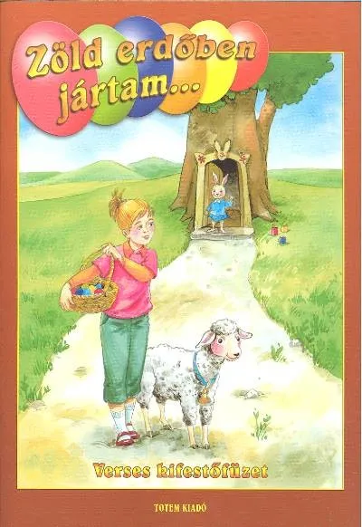 Zöld erdőben jártam /Húsvéti kifestő §H Árcsökkenés