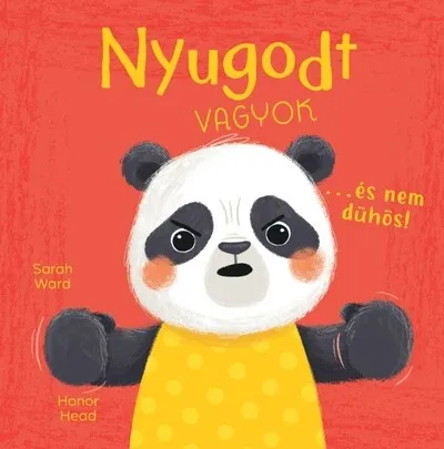 Vedd meg online Nyugodt vagyok… és nem dühös! - Én és az érzéseim