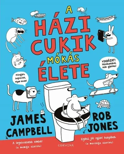 A házicukik mókás élete Olcsó