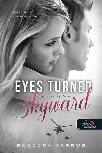Szuper akció Eyes Turned Skyward - Nézz az ég felé