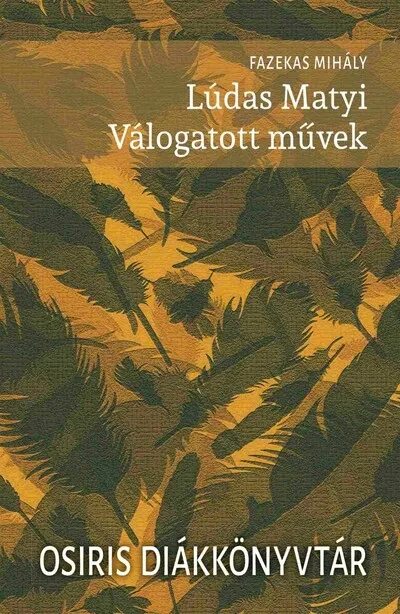 Vásárlói kedvenc Lúdas Matyi - Válogatott művek - Osiris Diákkönyvtár (új kiadás)