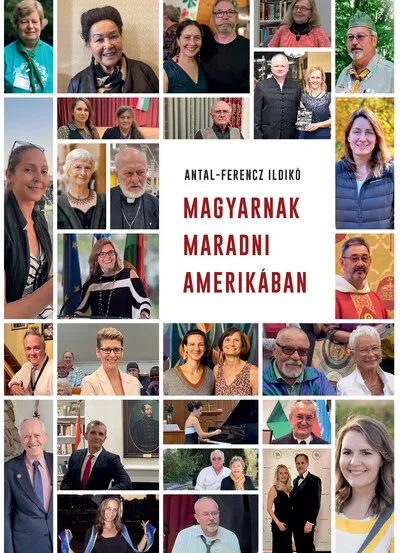 Magyarnak maradni Amerikában Újdonság