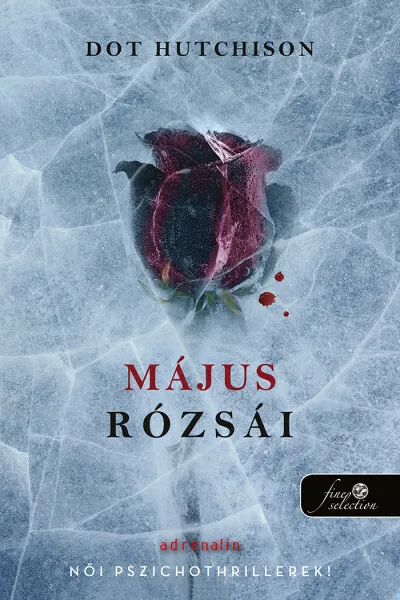Május rózsái - A gyűjtő 2. Szuper ajánlat