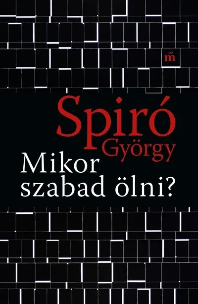 Prémium Mikor szabad ölni?