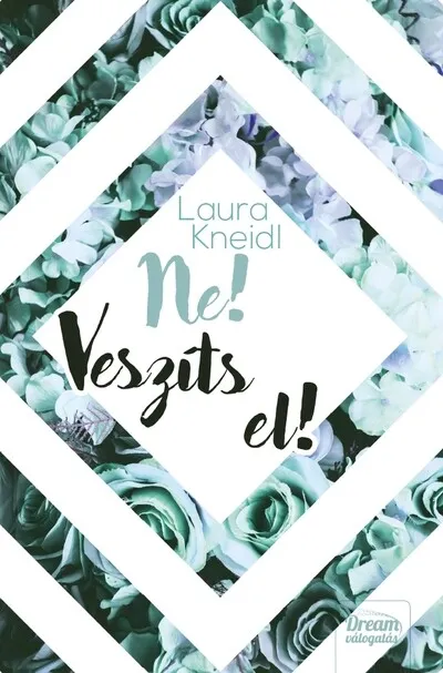 Vásárlói kedvenc Ne! Veszíts el!
