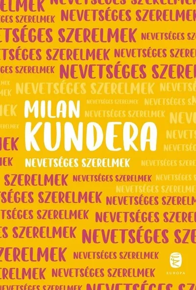 Vedd meg most Nevetséges szerelmek (új kiadás)