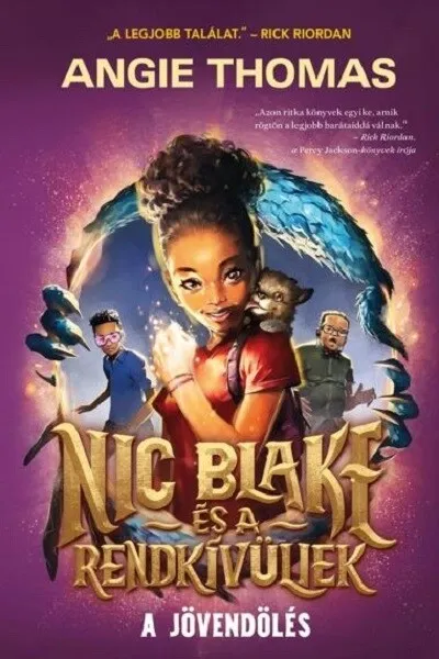 Outlet Nic Blake és a Rendkívüliek - A jövendölés