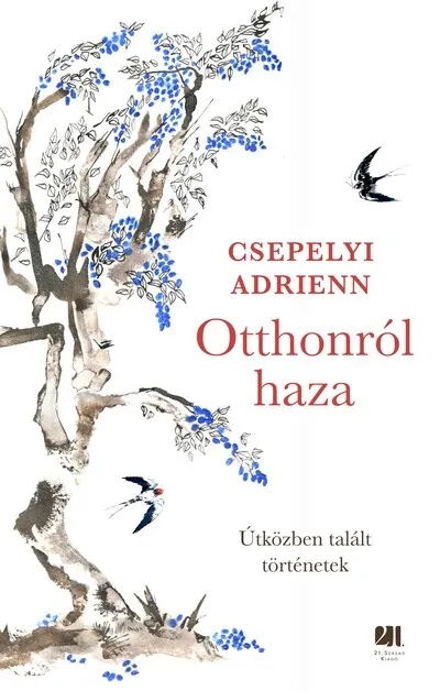 Végkiárusítás Otthonról haza - Útközben talált történetek