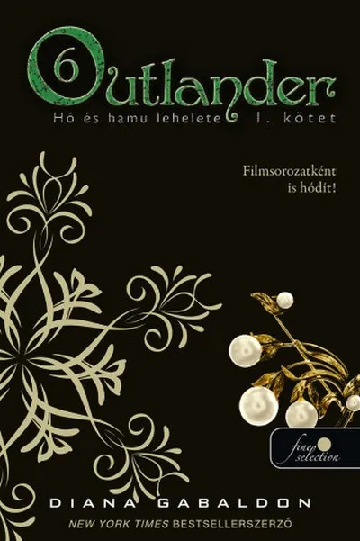 Outlander 6. - Hó és hamu lehelete 1. (puha) Gyors szállítás