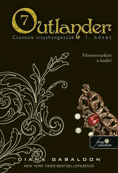 Outlander 7. - Csontok visszhangozzák 1. (puha) Akció