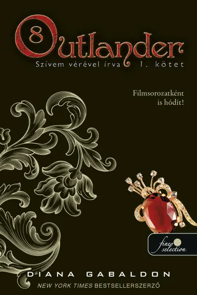 Outlander 8. - Szívem vérével írva 1. (kemény) Outlet