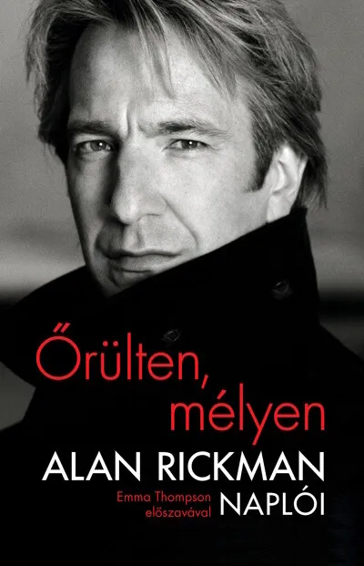 Őrülten, mélyen - Alan Rickman naplói Biztonságos fizetés