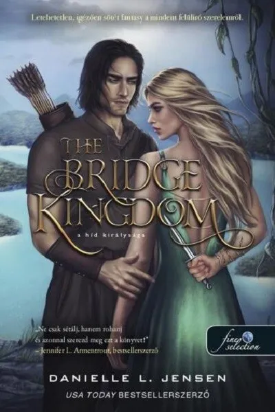 Népszerű The Bridge Kingdom - A híd királysága - A híd királysága 1.