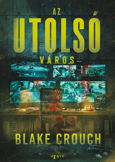 Vedd meg online Az utolsó város - Wayward Pines 3. (új kiadás)