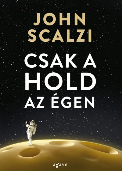 Olcsóbb Csak a hold az égen