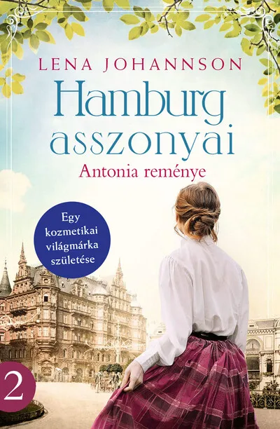 Újdonság Hamburg asszonyai - Antonia reménye