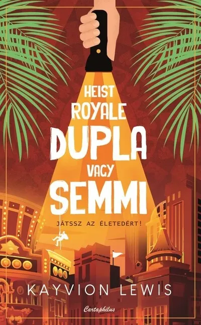 Szuper akció Heist Royale - Dupla vagy semmi