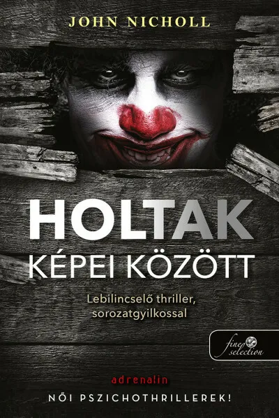 Vedd meg most Holtak képei között