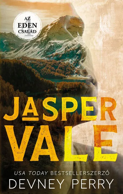 Legjobb ár Jasper Vale - Az Eden család 4. (éldekorált)