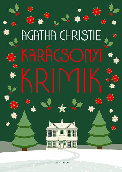 Vedd meg most Karácsonyi krimik (új kiadás)