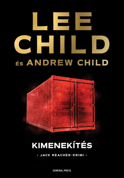 Kimenekítés - Jack Reacher-krimi Expressz kézbesítés
