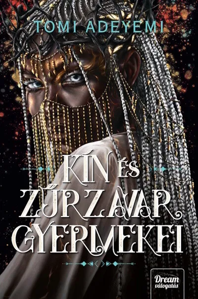 Prémium Kín és zűrzavar gyermekei
