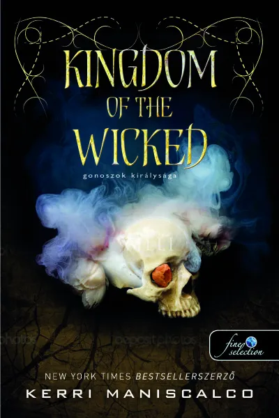 Kingdom of the Wicked - Gonoszok királysága - Gonoszok királysága 1. Ne maradj le