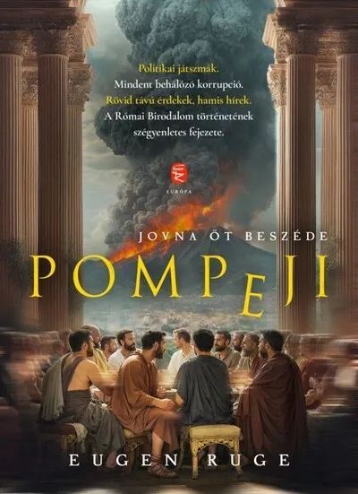 Pompeji - Jovna öt beszéde Exkluzív ajánlat