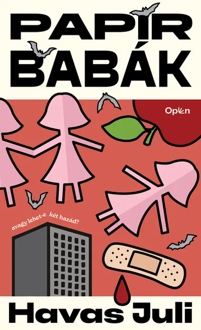 Papírbabák - avagy lehet-e két hazád? Alacsony ár