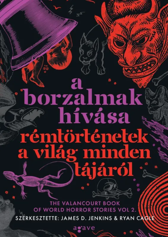 A borzalmak hívása - Rémtörténetek a világ minden tájáról Outlet