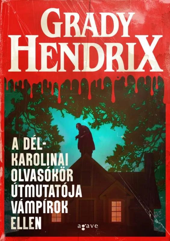 A dél-karolinai olvasókör útmutatója vámpírok ellen Exkluzív ajánlat