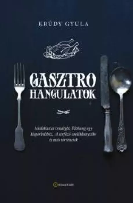 Gasztrohangulatok - E-könyv Szezonális akció