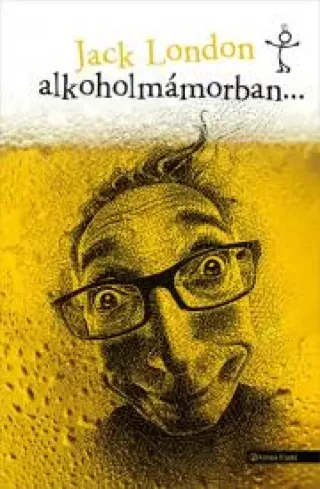 Alkoholmámorban... - E-könyv Olcsóbb