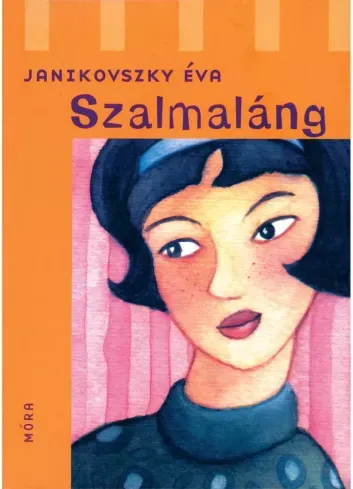 Kihagyhatatlan ajánlat Szalmaláng - E-könyv