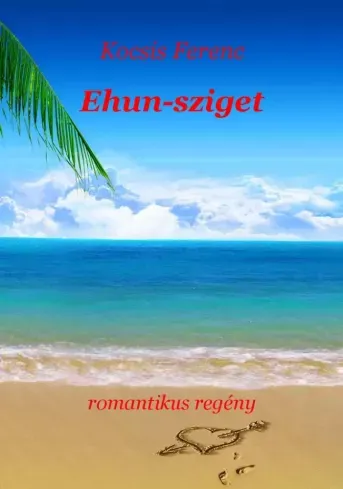 Végkiárusítás Ehun-sziget - E-könyv