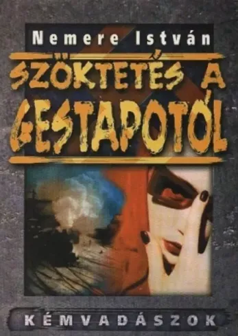 Szöktetés a Gestapótól - E-könyv Vedd meg online