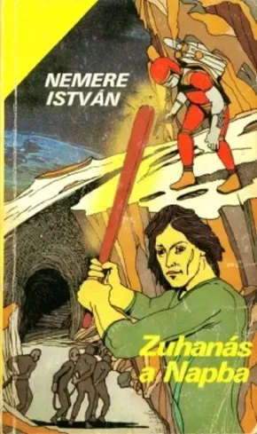 Zuhanás a Napba - E-könyv Azonnal elérhető