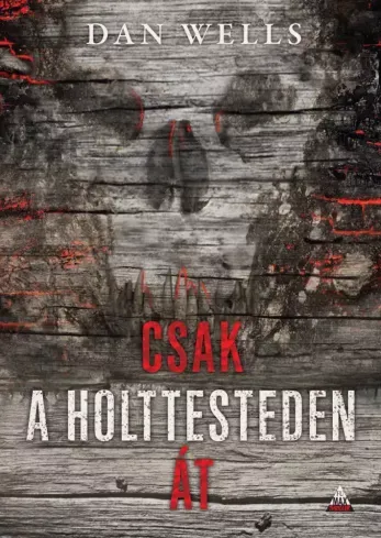 Csak a holttesteden át - E-könyv Prémium