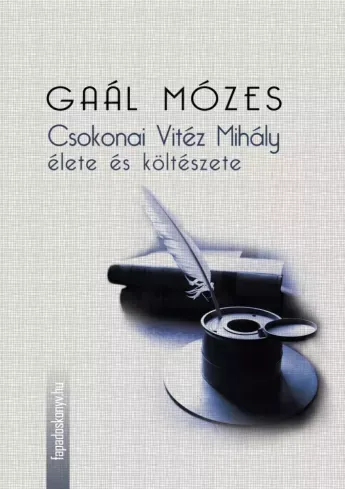 Csokonai Vitéz Mihály élete és költészete - E-könyv Kiárusítás