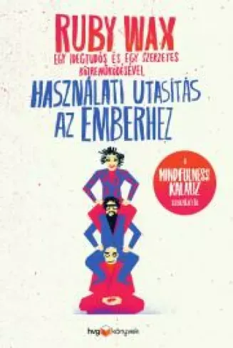 Használati utasítás az emberhez - E-könyv Akciós ár