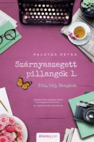Szárnyaszegett pillangók 1. - E-könyv Gyors kiszállítás