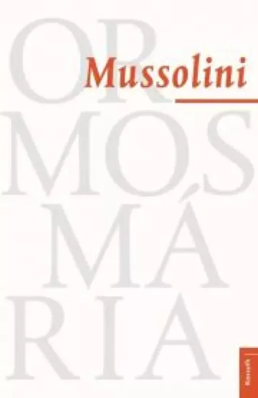 Legkelendőbb Mussolini - E-könyv