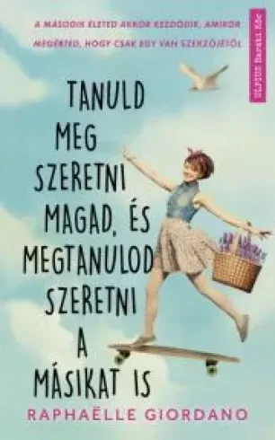 Tanuld meg szeretni magad, és megtanulod szeretni a másikat is - E-könyv Árcsökkenés
