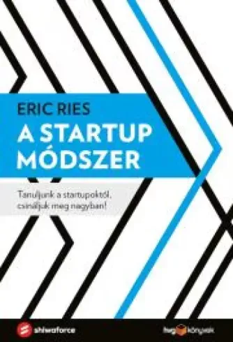 A startup módszer - E-könyv Azonnal elérhető