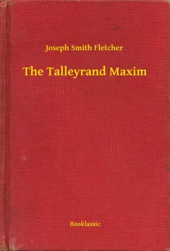 Utolsó esély The Talleyrand Maxim - E-könyv